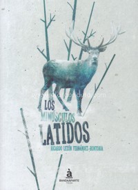 Los minúsculos latidos