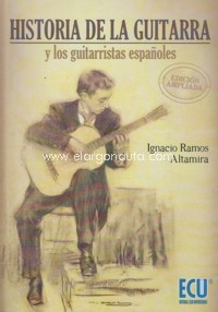 Historia de la guitarra y los guitarristas españoles