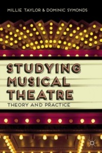 Studying Musical Theatre: Theory and Practice