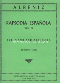 Rapsodia española, op. 70, for Piano and Orchestra, Two-Piano Score. 9790220406959