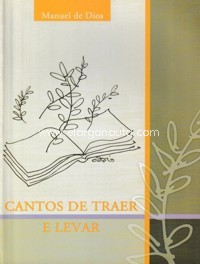 Cantos de traer e levar, coro mixto