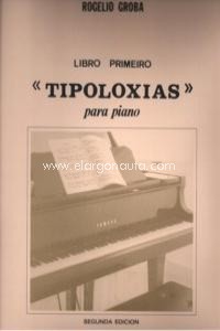 Tipoloxias, para piano, libro primero