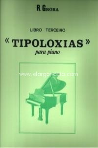 Tipoloxias, para piano, libro tercero