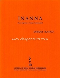 Inanna, para soprano y grupo instrumental. 64509