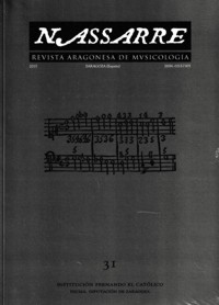 Nassarre 31. Revista Aragonesa de Musicología