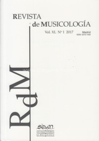 Revista de Musicología, vol. XL, 2017, nº 1. 64745