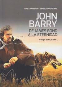 John Barry. De James Bond a la eternidad