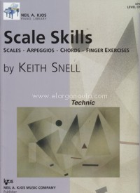 Scale Skills. Level 1. Scales. Arpeggios. Chords. Finger Exercises. 9780849762819