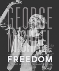 George Michael: Freedom. Un tributo al icono del pop más irreverente