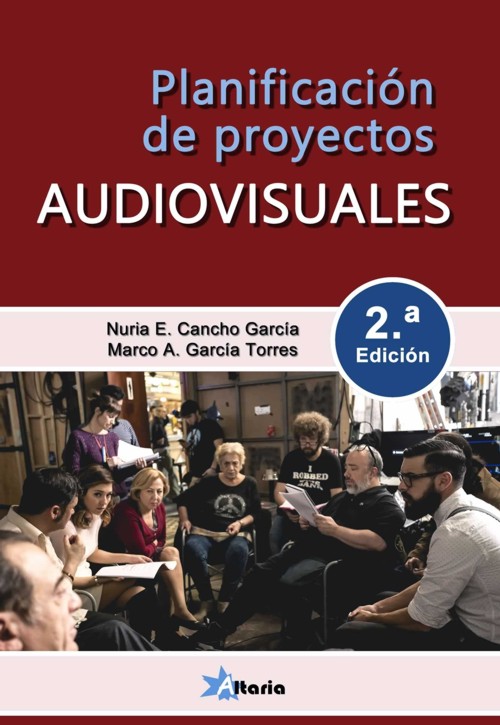 Planificación de proyectos audiovisuales, 2ª edición