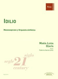 Idilio, para mezzosoprano y orquesta sinfónica. 9788480208970