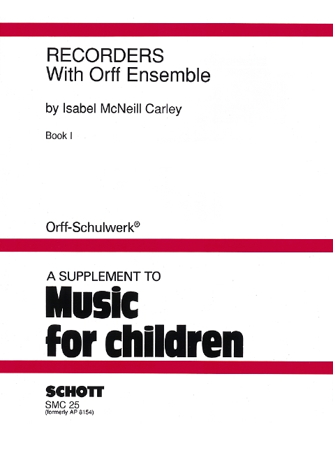 Recorders with Orff Ensemble, vol. I. 9790220121524