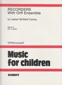 Recorders with Orff Ensemble, vol. II. 9790220121531