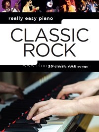 Really Easy Piano: Classic Rock. 9781785585128