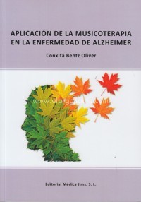 Aplicación de la musicoterapia en la enfermedad de Alzheimer