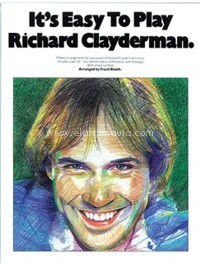 It's Easy To Play Richard Clayderman, Book 1, for Piano