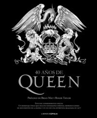 Los tesoros de Queen. 40 años de Queen