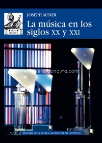 La música en los siglos XX y XXI