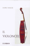 Il violoncello. 9788886642132 Il violoncello. 9788886642132