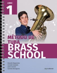 Brass School. Método de tuba, libro 1. 9788491421108