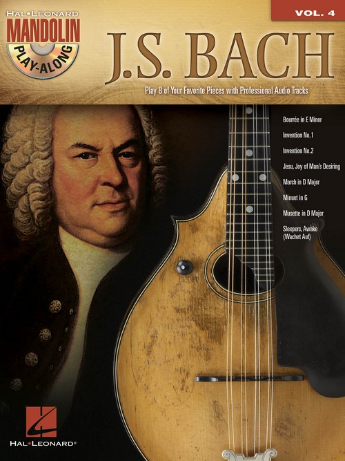 Mandolin Play-Along Vol. 4: J. S. Bach. 9781458413888