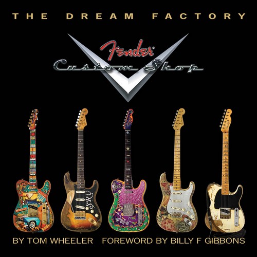 The Dream Factory. Fender Custom Shop