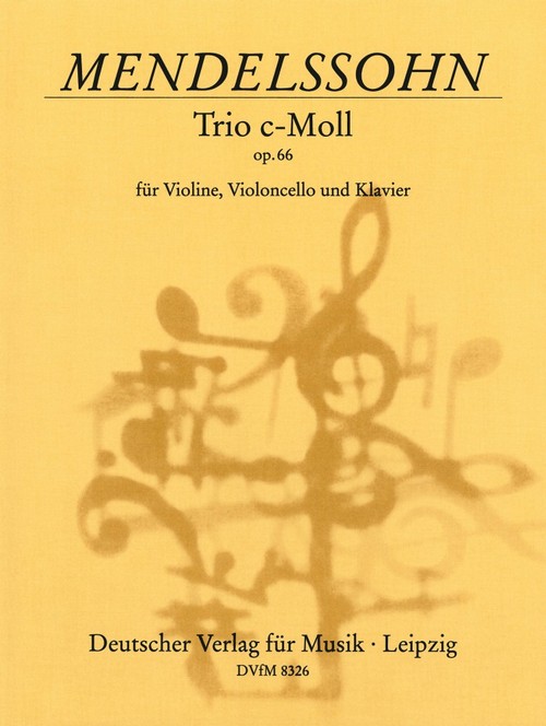 Klaviertrio c-Moll op. 66 = Piano Trio in C minor Op. 66 MWV Q 33