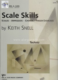 Scale Skills. Level 5. Scales. Arpeggios. Chords. Finger Exercises. 9780849762857