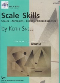 Scale Skills. Level 7. Scales. Arpeggios. Chords. Finger Exercises. 9780849762871