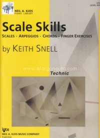 Scale Skills. Level 9. Scales. Arpeggios. Chords. Finger Exercises. 9780849762895