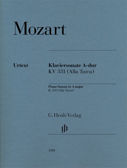 Piano sonata in A major K. 331 (300i), with Alla Turca = Klaviersonate A-dur KV 331 (300i), mit türkischem Marsch (Alla Turca). 9790201813004 Piano sonata in A major K. 331 (300i), with Alla Turca = Klaviersonate A-dur KV 331 (300i), mit türkischem Marsch (Alla Turca). 9790201813004
