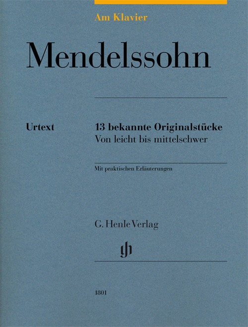 Am Klavier - Mendelssohn, 13 bekannte Originalstücke. 9790201818016