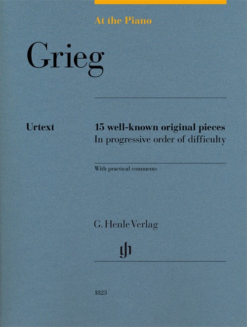 At The Piano - Grieg, 15 well-known original pieces in progressive order of difficulty with practical comments. 9790201818238