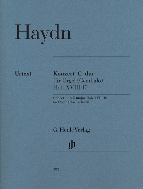 Concerto for Organ (Harpsichord) with String instruments C major (First Edition) Hob. XVIII:10, score = Konzert für Orgel (Cembalo) mit Streichinstrumenten C-Dur (Erstausgabe) Hob. XVIII:10, Partitur