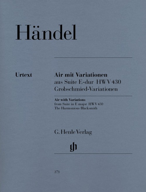 Air with Variations from Suite in E major (The Harmonious Blacksmith) = Air mit Variationen aus Suite E-Dur [Grobschmied-Variationen]. 9790201803715