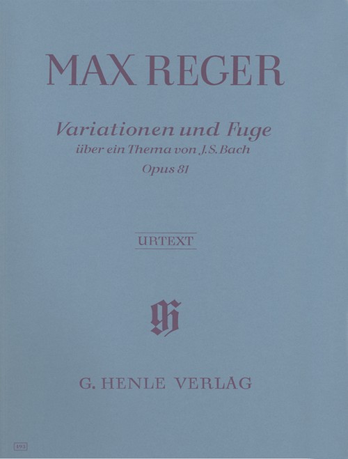 Variations and Fugue on a Theme by Johann Sebastian Bach op. 81 = Variationen und Fuge über ein Thema von Johann Sebastian Bach op. 81