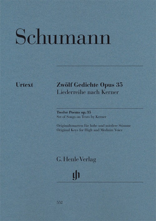 Twelve Poems op. 35, Set of Songs on Texts by Kerner = Zwölf Gedichte op. 35, Liederreihe nach Kerner
