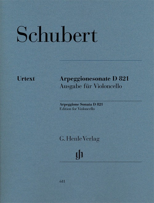 Sonata for Piano and Arpeggione a minor (Version for Violoncello) D 821 (op. post.) = Sonate für Klavier und Arpeggione a-Moll (Fassung für Violoncello) D 821 (op. post.). 9790201806112