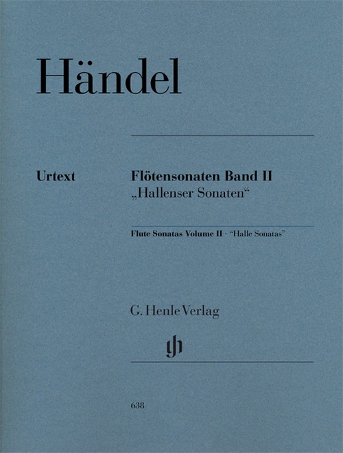 Flute Sonatas [Hallenser-Sonatas] Band 2, 3 Sonatas attributed to Händel (with separate Flute/Basso Continuo part (two copies) = Flötensonaten [Hallenser Sonaten] Band 2, 3 Händel zugeschriebene Sonat. 9790201806389