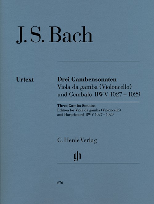 Sonatas for Viola da Gamba and Harpsichord (Version for Viola da Gamba or Violoncello) BWV 1027-1029 = Sonaten für Gambe und Cembalo (Fassung für Gambe oder Viloncello) BWV 1027-1029