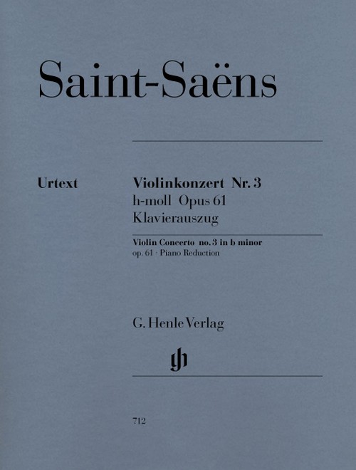 Concerto for Violin and Orchestra No. 3 b minor op. 61, piano reduction with solo part = Konzert für Violine und Orchester Nr. 3 h-Moll op. 61, Klavierauszug mit Solostimme