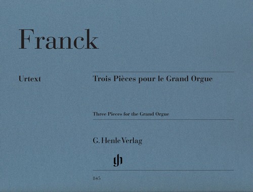 3 Pieces for the Grand Orgue = 3 Pieces pour le Grand Orgue