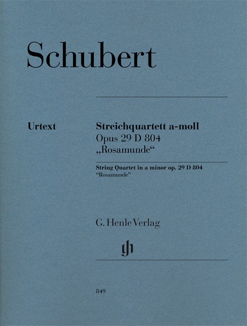 String Quartet a minor op. 29 D 804 Rosamunde op. 29 D 804 = Streichquartett a-moll op. 29 D 804 Rosamunde op. 29 D 804. 9790201808499