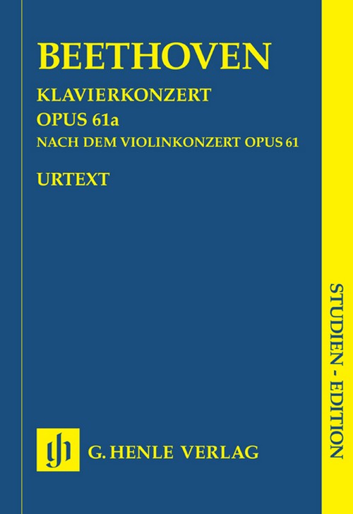 Piano Concerto op. 61a, after the Violin Concerto op.61, study score = Klavierkonzert op. 61a, nach dem Violinkonzert op. 61, Studienpartitur. 9790201898155