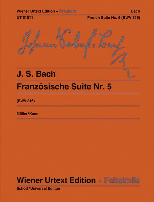 French Suite No. 5 BWV 816 = Französische Suite Nr. 5 G-Dur BWV 816. 9783850556507 French Suite No. 5 BWV 816 = Französische Suite Nr. 5 G-Dur BWV 816. 9783850556507