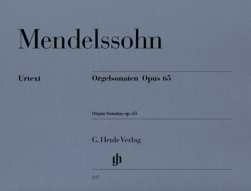 Organ Sonatas op. 65 = Orgelsonaten op. 65