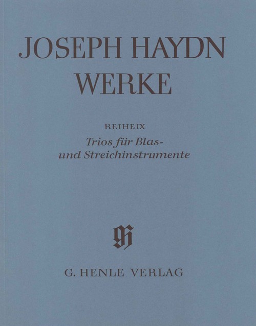 Trios for Wind and String Instruments, score and critical commentary = Trios für Blas- und Streichinstrumente, Partitur und Kritischer Bericht