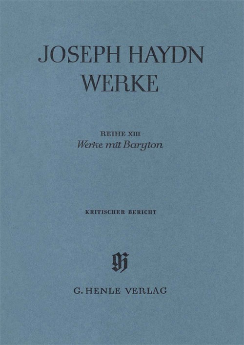 Works with Barytone, critical commentary = Werke mit Baryton, Kritischer Bericht