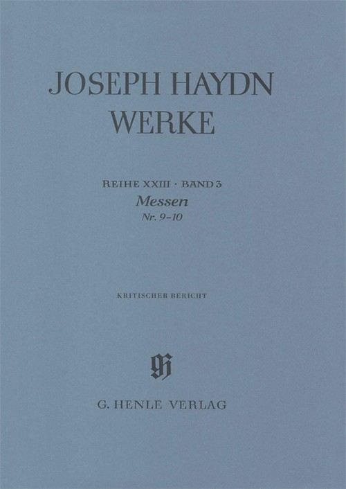 Masses No. 9 - 10, critical commentary = Messen Nr. 9 - 10, Kritischer Bericht