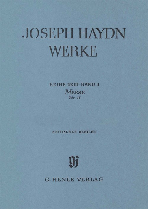 Mass No. 11 (The Creation mass), critical commentary = Messe Nr. 11 (Schöpfungsmesse), Kritischer Bericht
